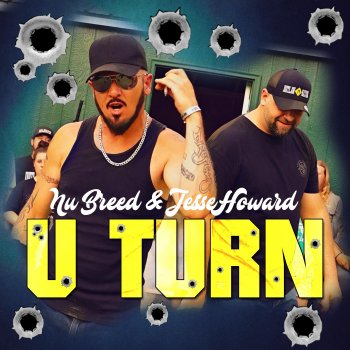 Исполнитель Nu Breed & Jesse Howard, альбом U Turn - Single