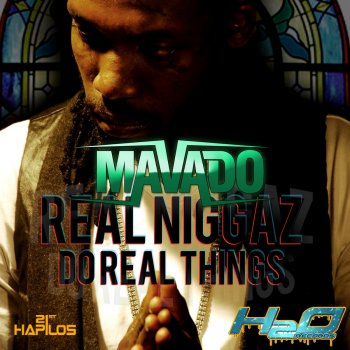 Mavado Real Niggaz Do Real Things