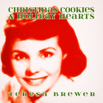 Teresa Brewer Christmas Cookies & Holiday Hearts