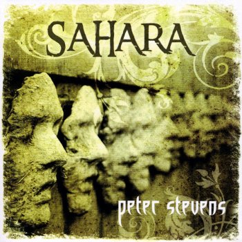Исполнитель Peter Stevens, альбом Sahara