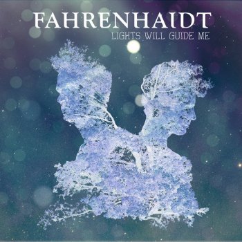 Fahrenhaidt Lights Will Guide Me - Nico Pusch Mix