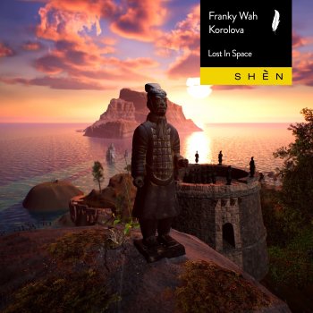 Franky Wah feat. Korolova Lost In Space