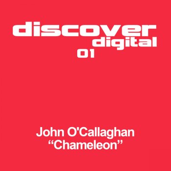 John O'Callaghan Chameleon (Red Mix)