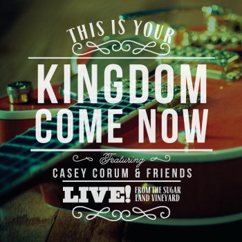 Casey Corum feat. Torri Baker Form Us - Live
