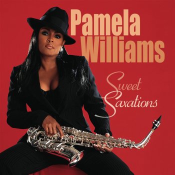 Pamela Williams Sweet Saxations