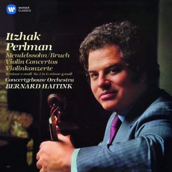 Max Bruch, Itzhak Perlman, Bernard Haitink & Royal Concertgebouw Orchestra Bruch: Violin Concerto No. 1 in G Minor, Op. 26: III. Finale (Allegro energico)