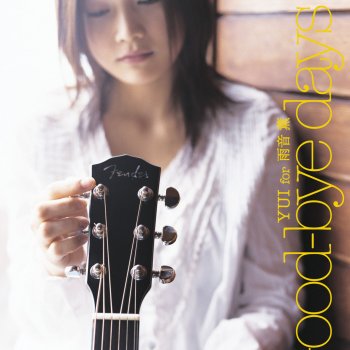 YUIfor雨音薫 Good-bye days