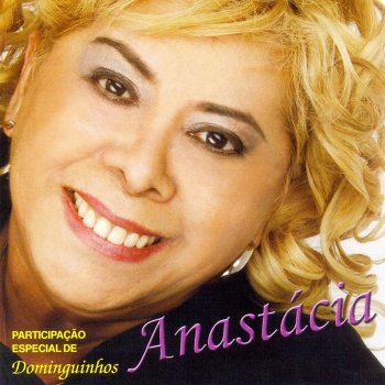 Anastacia Fogo da Paixão