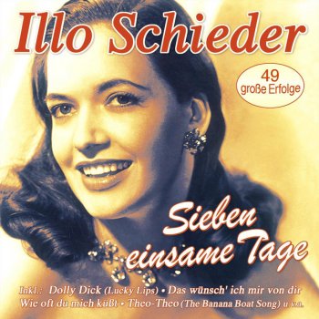 Illo Schieder Sieben einsame Tage