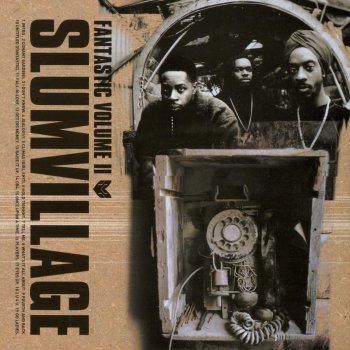 Slum Village Tell Me (Feat D'Angelo)