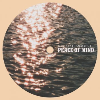 Ganther feat. NataliC Peace of Mind