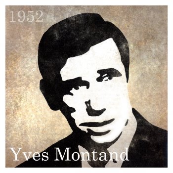 Yves Montand Les feuilles mortes