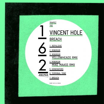 Исполнитель Vincent Hole, альбом Breach EP