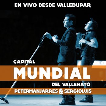 Peter Manjarrés feat. Sergio Luis Auténtica - En Vivo