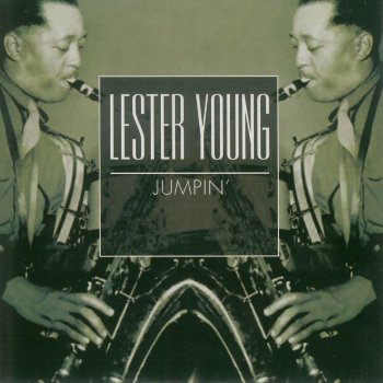 Lester Young Jumping With Symphony Sid