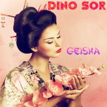 Dino Sor Geisha