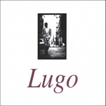 Lugo Hey love thing