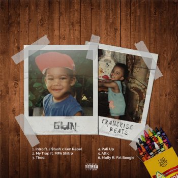 Исполнитель G.U.N., альбом G.U.N X Franchise Beats