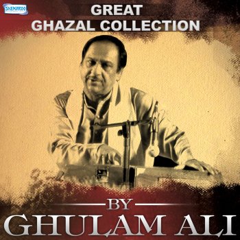 Ghulam Ali Humko Kiske Gham Ne Maara