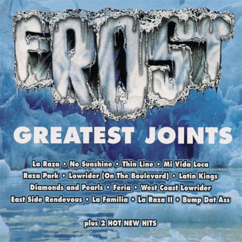 FROST Mi vida loca