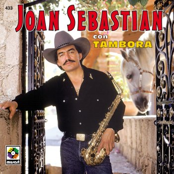 Joan Sebastian Me la Escondieron Sus Padres