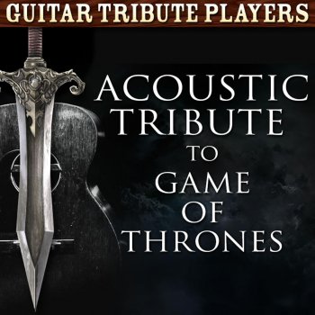 Guitar Tribute Players Mother of Dragons