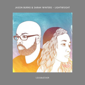 Jason Burns feat. Sarah Winters Lightweight - Sandy Rivera Remix