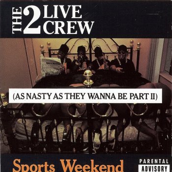 The 2 Live Crew Pop That P--sy