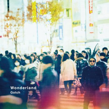 Gotch Wonderland (Dorian Remix)