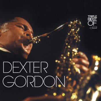 Dexter Gordon The End Of A Love Affair - 2004 Digital Remaster