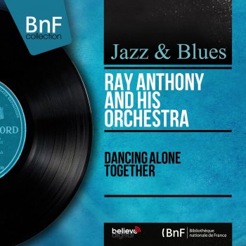 Ray Anthony & His Orchestra Guess I'll Hang My Tears Out to Dry