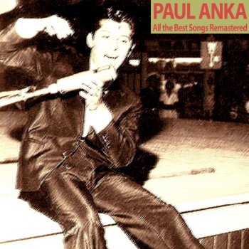 Paul Anka Lonely Boy (Remastered)