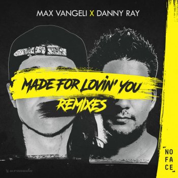 Исполнитель Max Vangeli feat. Danny Ray, альбом Made For Lovin' You (Remixes)