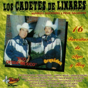 Los Cadetes De Linares La Reyna De Mi Vida