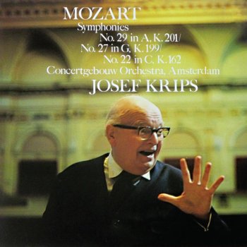 Wolfgang Amadeus Mozart feat. Royal Concertgebouw Orchestra & Josef Krips Symphony No. 27 in G Major, K. 199: III. Presto - 2024 Remaster