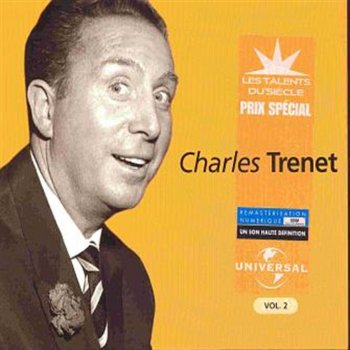 Charles Trenet Quand j'étais p'tit... Je vous aimais