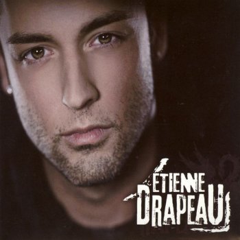 Etienne Drapeau Éternelle