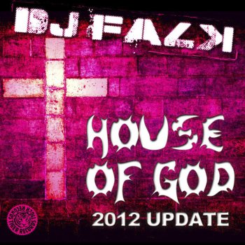 Dj Falk House of God (2012 Update) [Tom Novy & Jashari Remix]