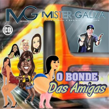 Mr. Galiza Bonde das Amigas