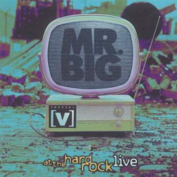 Mr. Big The Chain (Live)