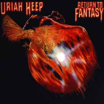 Uriah Heep Return to Fantasy (single edit version)