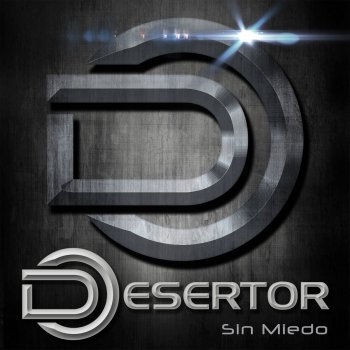 Desertor Mas Bien Que Mal