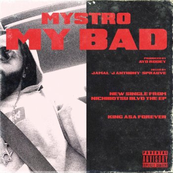 Mystro My Bad