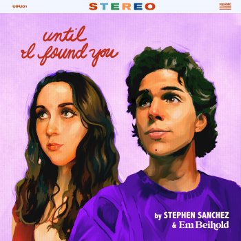 Stephen Sanchez feat. Em Beihold Until I Found You (with Em Beihold) - Em Beihold Version