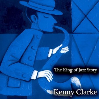 Kenny Clarke Telefunken Blues (Remastered)