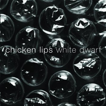 Chicken Lips White Dwarf (Dub Version)