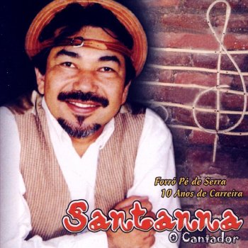 Santanna, o Cantador Lembrança de Um Beijo