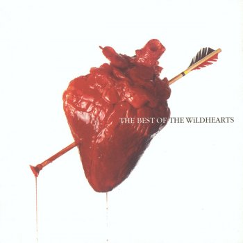 The Wildhearts I Wanna Go Where the People Go