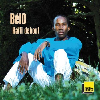 BélO feat. Fabrice Rouzier, Patrick Ruffino, Claude Saturne, David Aubaille & Blick Bassy Wozo