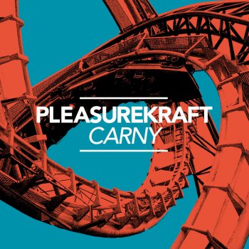 Pleasurekraft Carny